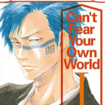 Bleach Novel Can T Fear Your Own World Masterpost Spoilers Bleach Anime Fanpop