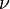 \nu