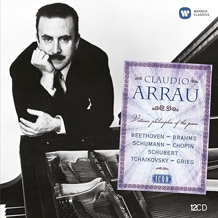 Icon: Claudio Arrau-Virtuoso Philosopher of the Pi
