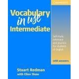 Vocabulary in Use: Reference and Practice for Students of North American English, Intermediate Level (with Answers)