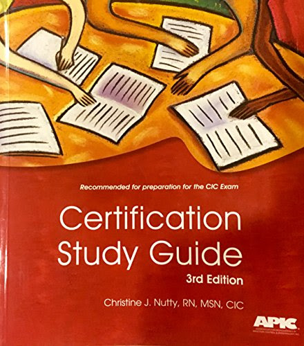CIC Certification Study Guide, by Christine J. Nutty