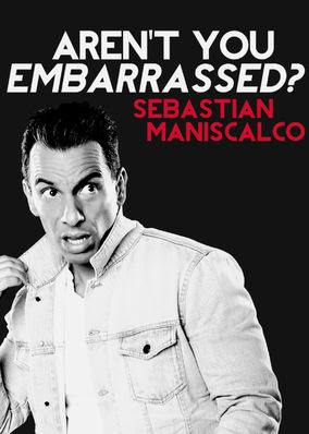 Sebastian Maniscalco: Aren't You...