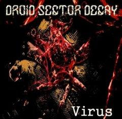 Droid Sector Decay - Virus (2012)