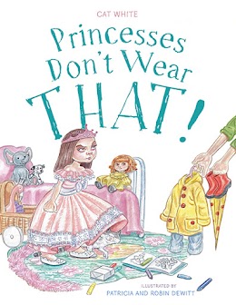Princesses Don't Wear THAT! cover