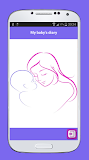My baby's diary
