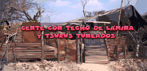 Gente con techo de lámina y ts