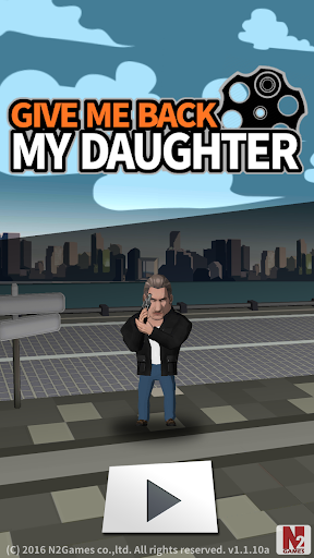 Give me back my daughter