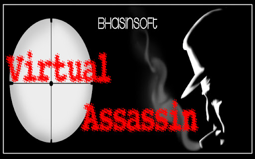 Virtual Assasin