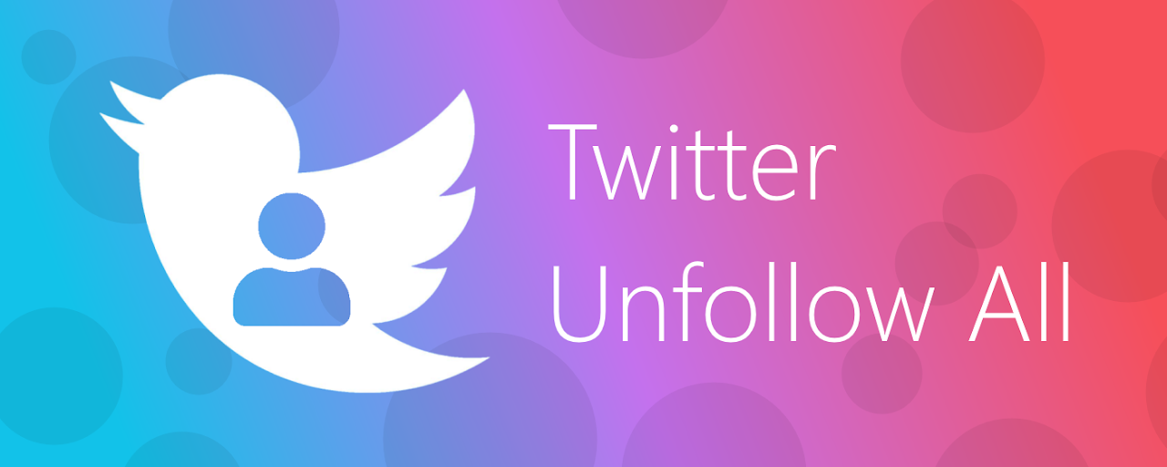 Twitter Unfollow All Preview image 2