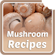 Download Mushroom Recipes For PC Windows and Mac 1.3