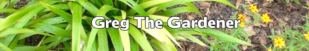 Greg The Gardener Banner