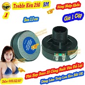 Loa Trep 250 Bm Ren Xoáy - Hàng Nhập - Loa Treble 250 –Treble Loa Kéo – Giá 02 Trep 250