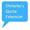 Item logo image for ShmerkoQuotesExtension