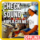 Koplo Cak Met : Check Sound Terbaru Download on Windows