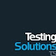 Testing Solutions