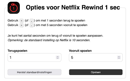 Netflix Rewind 1 sec