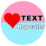 Cover Image of Tải xuống Text Repeater 1.0 APK