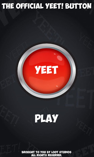 Official YEET Button