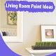 Download Living Room Paint Ideas For PC Windows and Mac 1.0.0