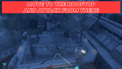 Move to the Rooftop and Deal Damage