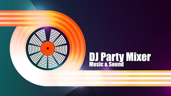 How to get DJ Party Mixer - Music & Sound patch 2.2.1 apk for laptop