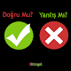 Download Doğru Mu Yanlış Mı? (Ödüllü) For PC Windows and Mac 2