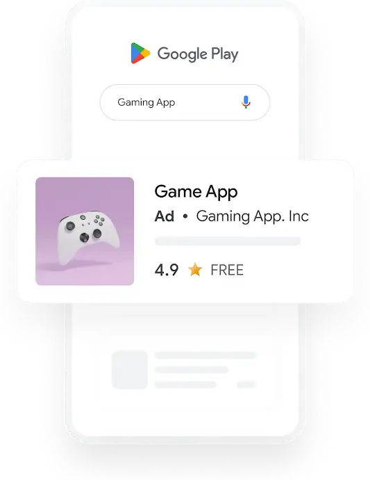 Illustration of a phone shows a Google Play search query for Gaming App that results in a relevant App Ad.