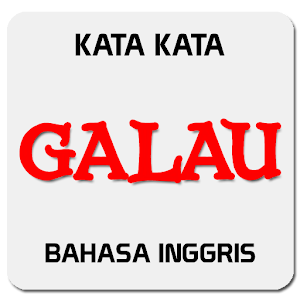 Download Kata Galau Bahasa Inggris For PC Windows and Mac