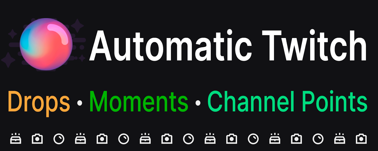 Automatic Twitch: Drops, Moments and Points Preview image 2