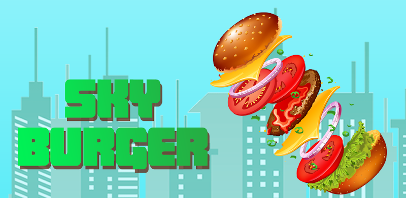 Sky High Tower Burger