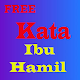 Download Kata Mutiara Ibu Hamil Bahagia Menanti Buah Hati For PC Windows and Mac 1.0