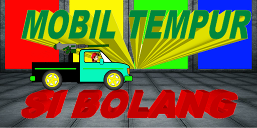 Mobil Tempur Si Bolang