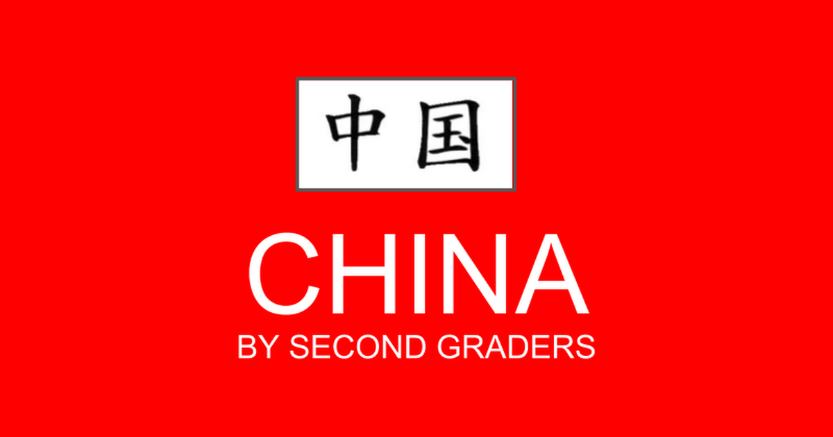 China by Second Grade