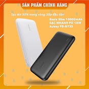 [Sạc Nhanh 18W] Sạc Dự Phòng Aukey Pb - N73S 10.000Mah Slim Siêu Mỏng, Sạc Nhanh Pd Và Qc 3.0 Max 18W