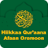 Hikkaa Qur’aana Afaan Oromoo Holy Quran Afan Oromo4.0