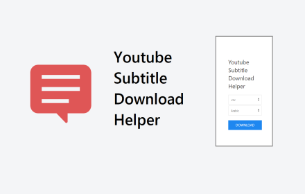 Youtube Subtitle Download Helper Preview image 0