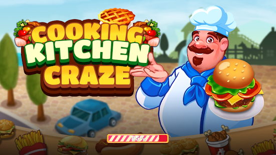 Cooking kitchen craze 1.0.0 APK + Mod (المال غير محدود) إلى عن على ذكري المظهر