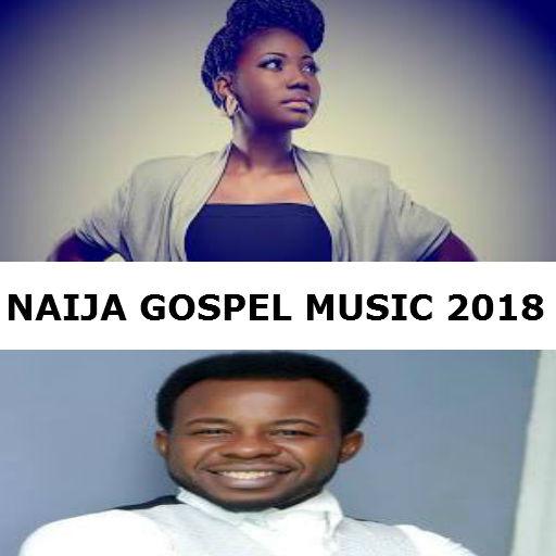 NAIJA GOSPEL MUSIC 2019