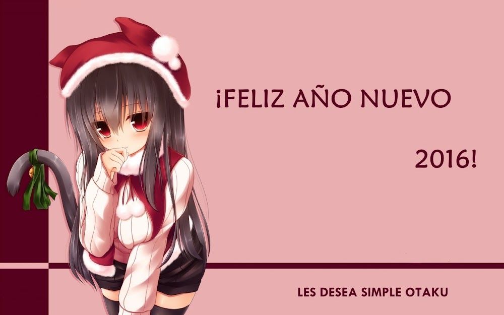 ¡Simple Otaku les desea un próspero año 2016!