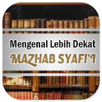 Mengenal Lebih Dekat Mazhab Syafi’i - Pdf