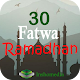 Download 30 Fatwa Puasa Ramadhan For PC Windows and Mac 1.0