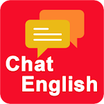 Cover Image of Download English Chat - Chat to learn English 1.18 APK