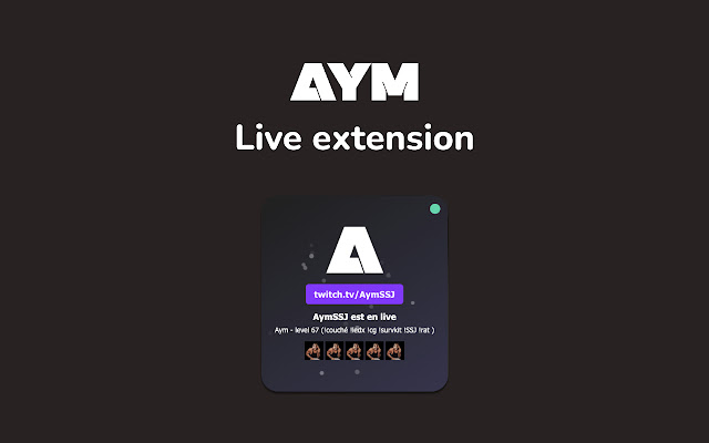 AymSSJ Live Extension chrome extension