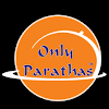 Only Parathas, Growel's Mall, Kandivali East, Mumbai logo