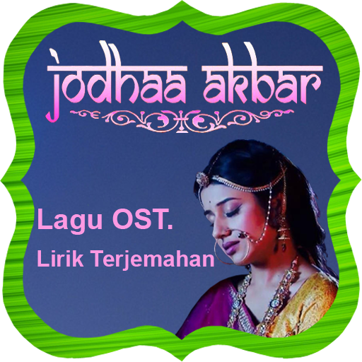 Lirik Terjemahan Ost Jodha icon