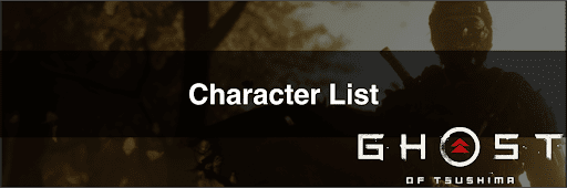 Ghost of Tsushima Character List