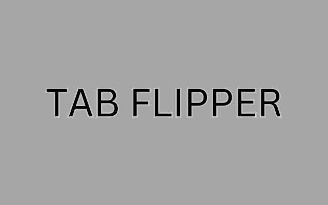 Tab Flippers