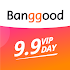 Banggood - Easy Online Shopping7.7.0