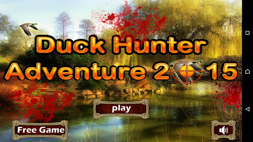 Duck Hunter Adventure 2015