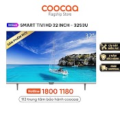 [Mã Elbau4 Giảm 4% Đơn 500K] Smart Tv Hd Coocaa 32 Inch Wifi - Model 32S3U - Miễn Phí Lắp Đặt